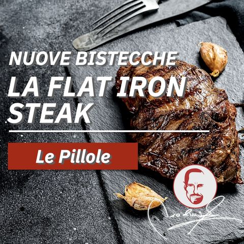 Cos'è e Come Ricavare la Flat Iron Steak