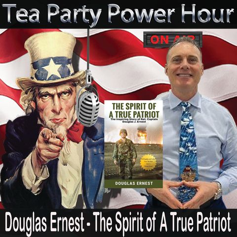 Douglas Ernest - The Spirit of A True Patriot