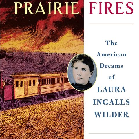 Caroline Fraser Prairie Fires
