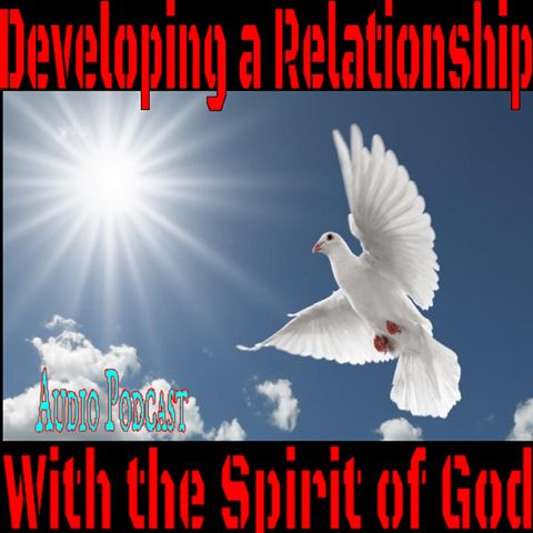 Developing a Spiritual Relationship with God
