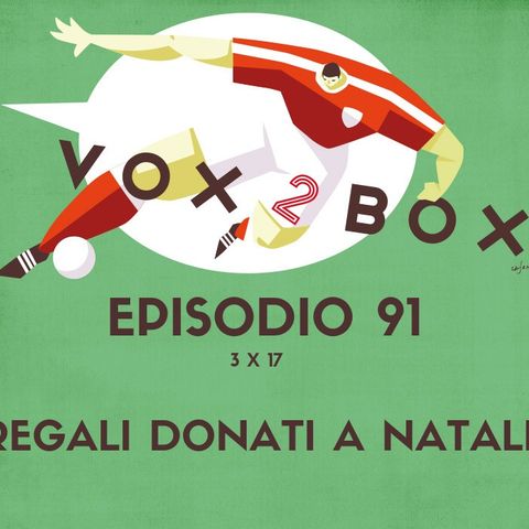 Episodio 91 (3x17) - Regali Donati a Natale