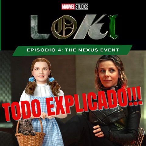 Loki - Episodio 4: The Nexus Event (TODO EXPLICADO)