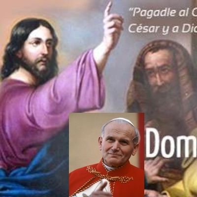 Domingo XXIX del T.O. Domund. S. Juan Pablo II