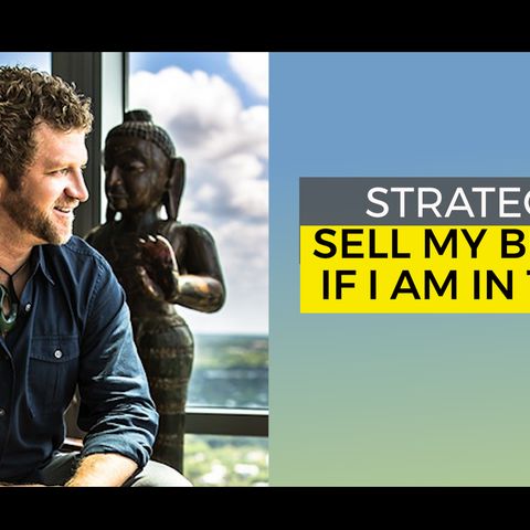 Strategy to Sell My Business if I am in Tiger 21