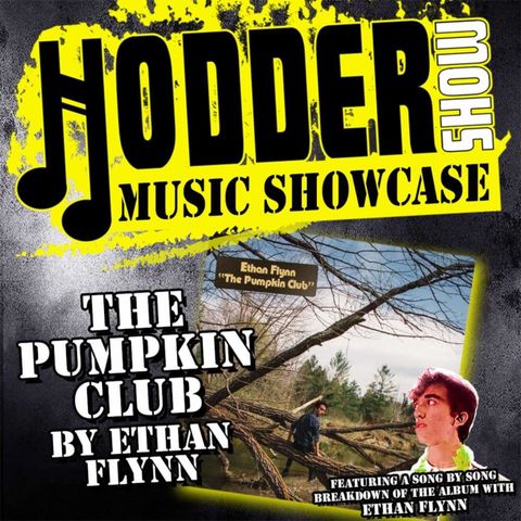 Ep. 296 Music Showcase: The Pumpkin Club by Ethan Flynn