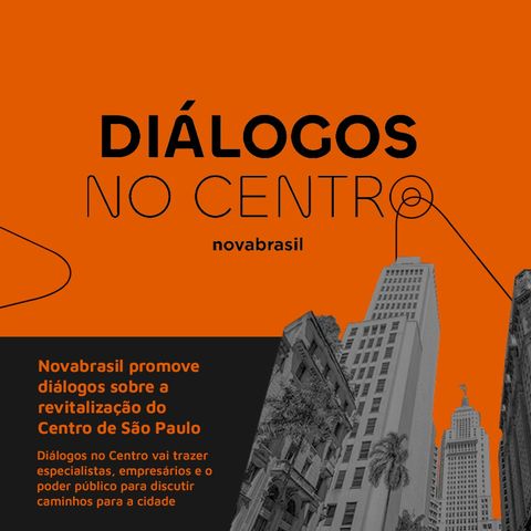 Conheça iniciativas para a recuperação imobiliária do centro de São Paulo