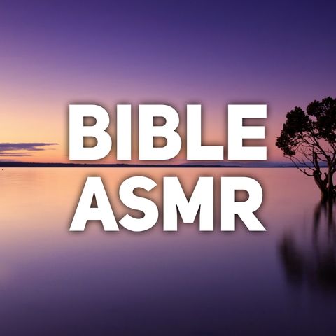 25 Scriptures for Rest - ASMR