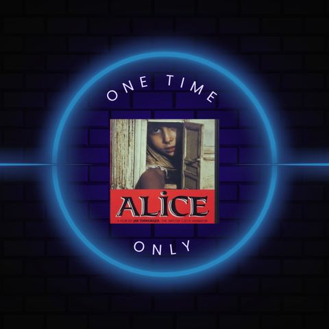 One Time Only - Alice