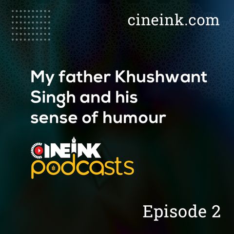 My father Khushwant Singh and his sense of humour