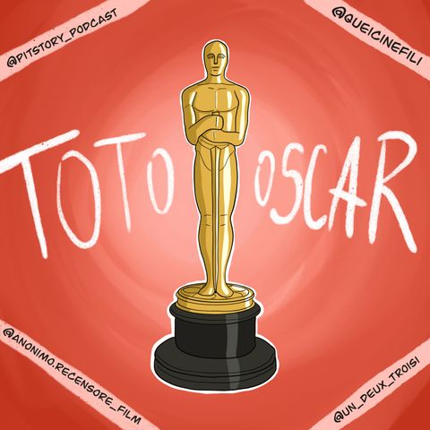 Toto Oscar con @anonimo.recensore_film, @un_deux_troisi, @queicinefili