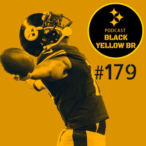 BlackYellowBR 179 – Steelers vs Cowboys Semana 9 2020