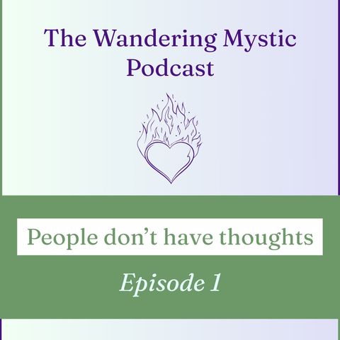 People Don't Have Thoughts