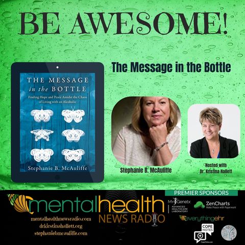 Be Awesome: The Message in the Bottle with Stephanie B. McAuliffe