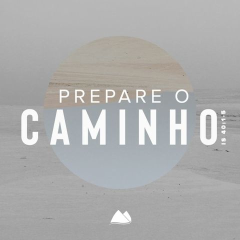#05. Prepare O Caminho - Jonathas Fernandes 12JAN