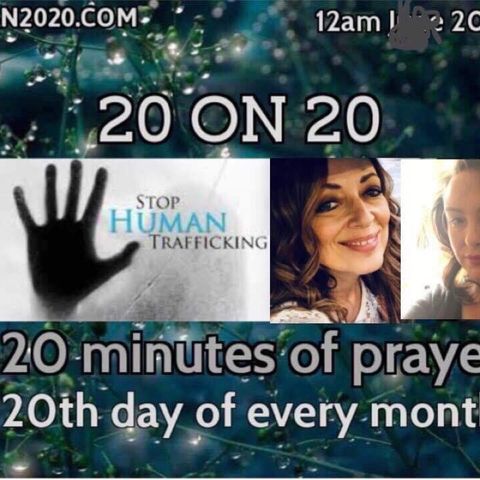 Midnight 20 on 20 prayer for children and families and the 20 on 20 prayer warriors