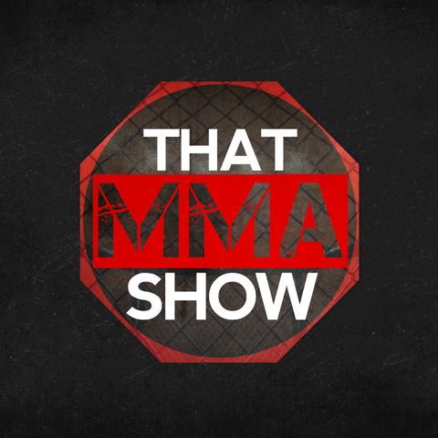 That MMA Show w/ Ray Sefo From WSOF