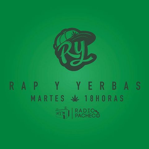 RAP & YERBAS Prog 14 Radio Pacheco