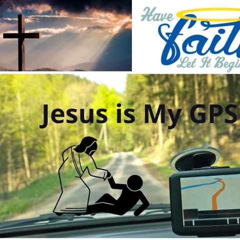 Jesus is My GPS