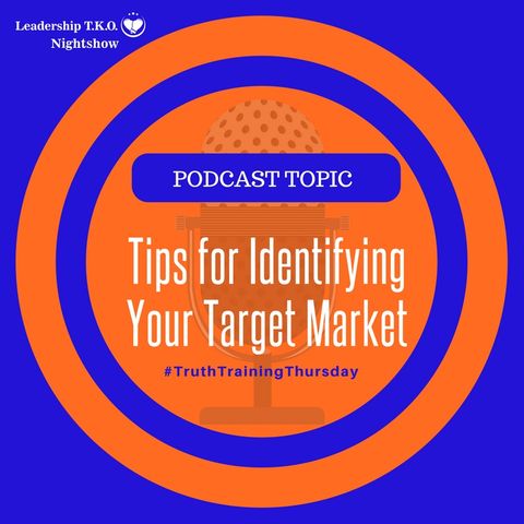 Tips for Identifying Your Target Market | Lakeisha McKnight