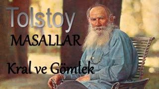 ''Kral ve Gömlek'' Bir Tolstoy masalı