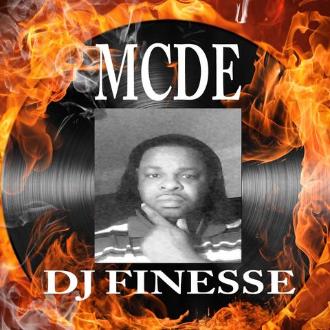 Dj Finesse...Mcde Morning show