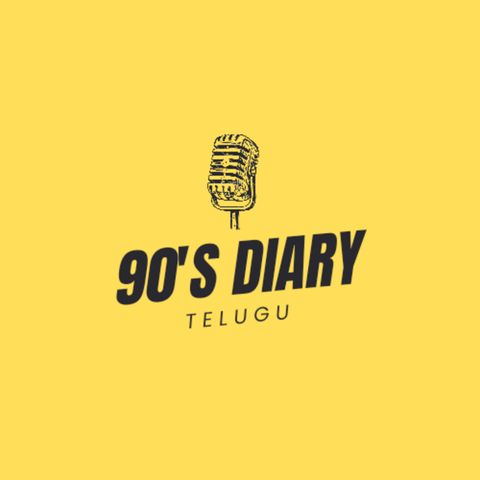 Cinema ! An Emotion | EP 4 | 90's Diary | A Telugu Podcast by Jaithra Kathula