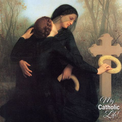 November 2: All Souls’ Day—Commemoration