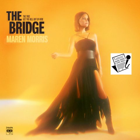 Ep. 208 - Maren Morris' The Bridge