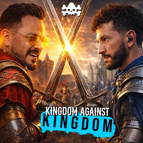 Kingdom Against Kingdom w/ Laura Baker