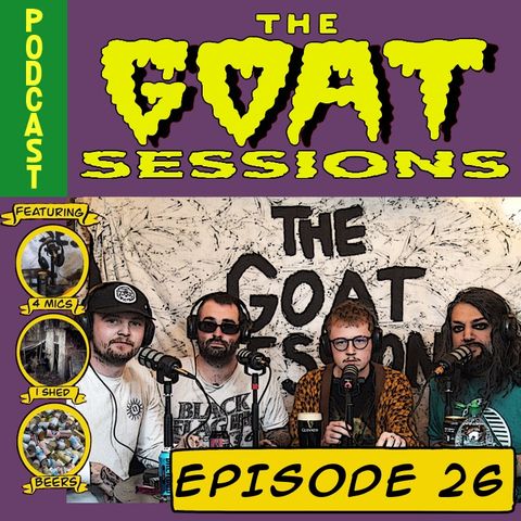 The Goat Sessions - Episode 26