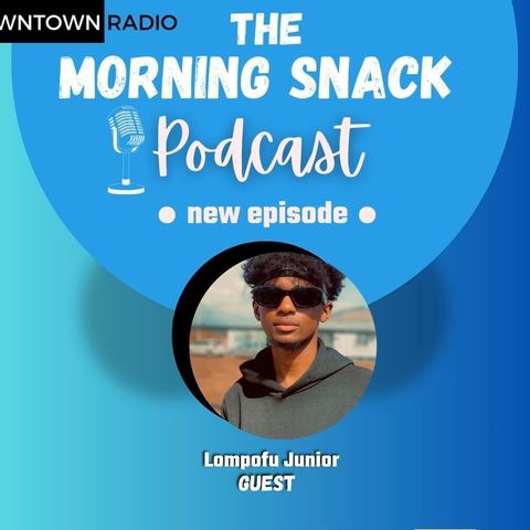 The Morning Snack Podcast  S3 E202