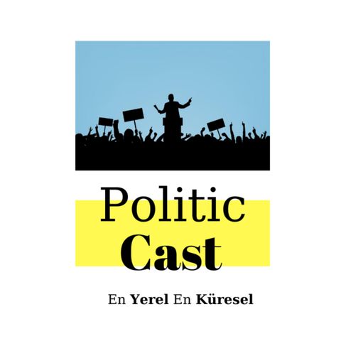 #45: Bir Meslek Olarak Siyaset, Podcast Makale III