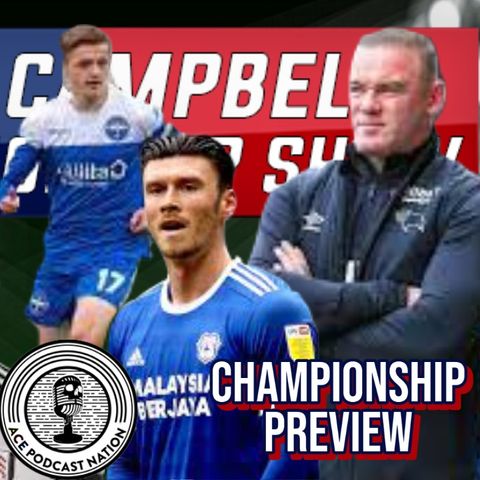 Sky Bet Championship 21-22 Preview | Andy Campbell Championship Show | S03E01