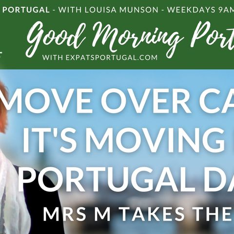 Mrs M takes the Mic! It's Moving IN Portugal Day on the GMP