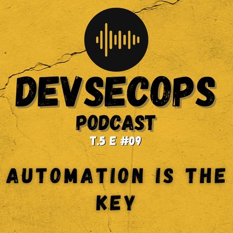 #05-09 - Automation is the key