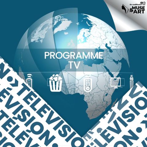 Le programme TV du 10/09/2024