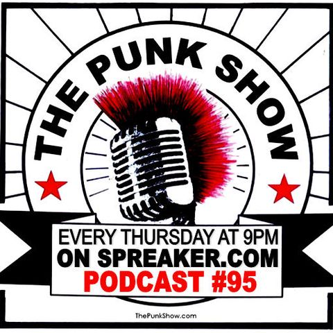 The Punk Show #95 - 01/07/2021