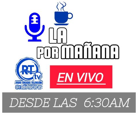 Por la Mañana . PODCAST. Nuestro programa de hoy 26 julio.mp3