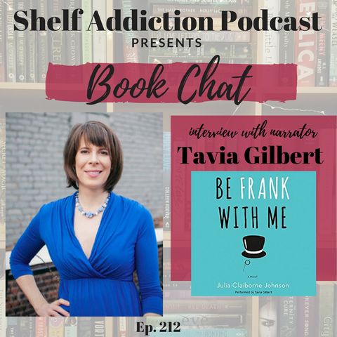 212: Interview with Audiobook Narrator Tavia Gilbert | Book Chat