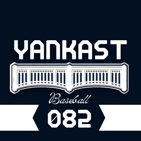 Yankast 082 - QUE SEMANA MARAVILHOSA!