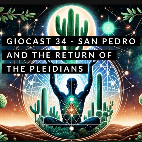 Giocast 34 - San Pedro and the Pleidians