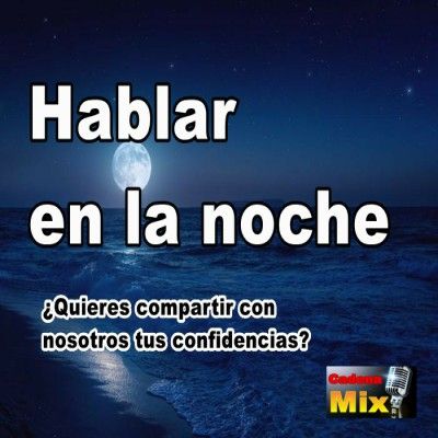 Hablar en la noche programa 4