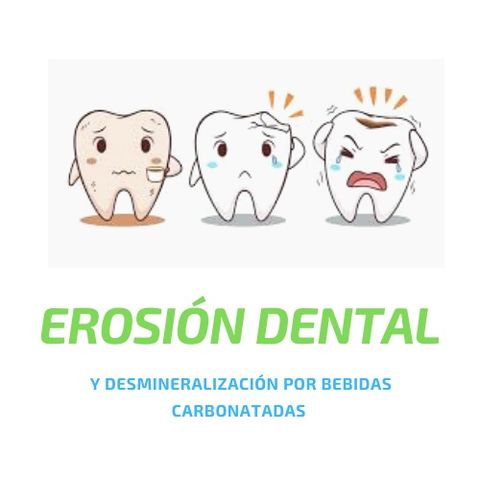Erosión dental por bebidas carbonatadas