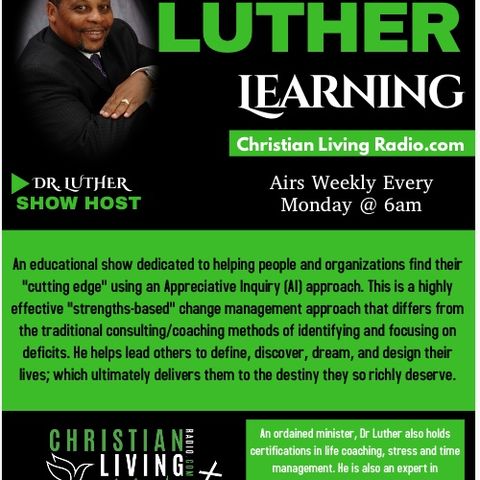 The Dr. Luther Show #56 01 25-19