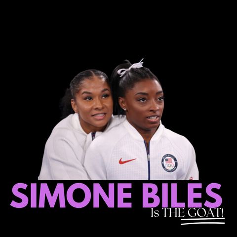 SIMONE BILES IS THE GOAT