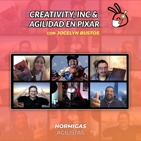 EP44  -  [Libro] Creativity, Inc & Agilidad en Pixar con Jocelyn Bustos
