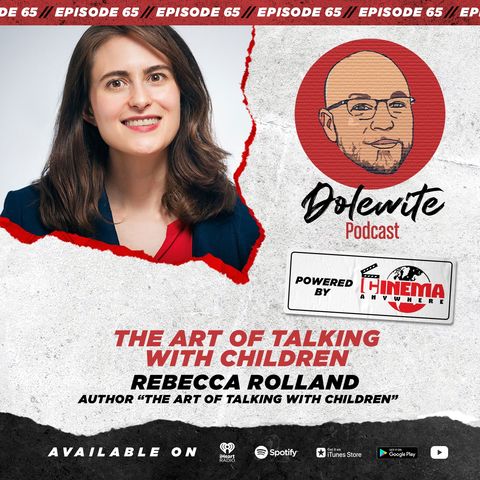 The Art of Talking with Children with Rebecca Rolland
