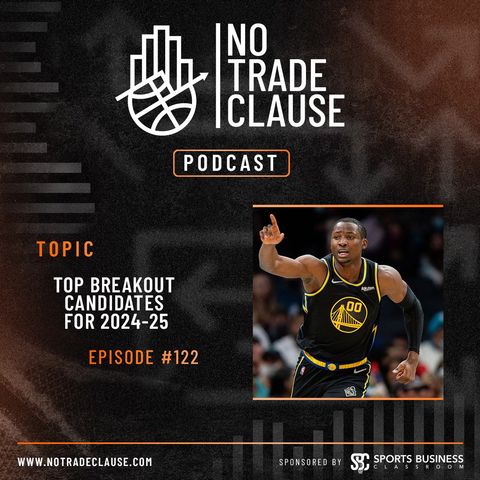 NTC Podcast #122: Top Breakout Candidates for 2024-25