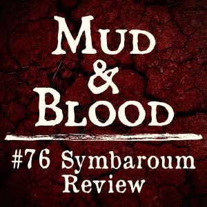 76: Symbaroum Review