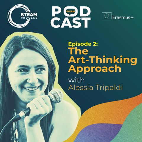 The Art-Thinking Approach – with Alessia Tripaldi